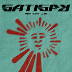 Calvin Harris + Jazzy - Satisfy