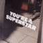 Take That You're A Superstar